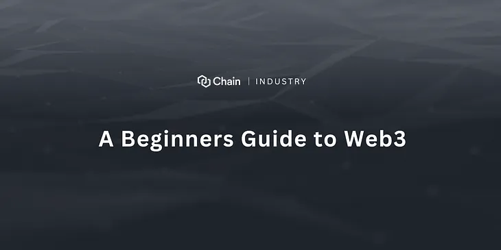 A Beginners Guide to Web3
