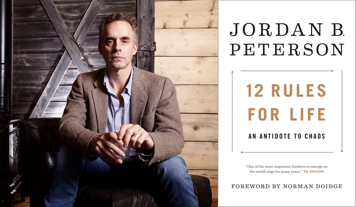 Book Summary: 12 Rules for Life by Jordan B. Peterson