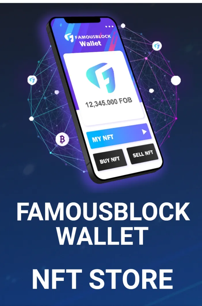 FAMOUSBLOCK : NFT TRADING PLATFORM WITH ATTRACTIVE ENTERTAINMENT STORE.