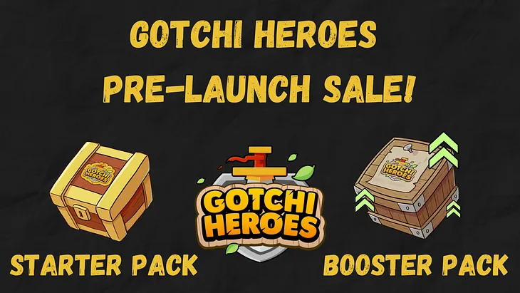 Gotchi Heroes Pre-launch sale, time to go live!