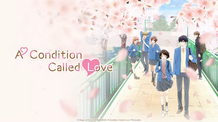 Anime Season Review: A Condition Called Love (Spoiler Review)
