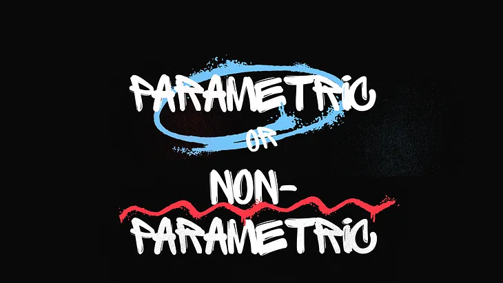 What is the Parametric and Non-Parametric Tests?