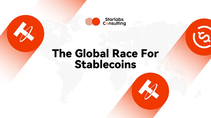 The Global Stablecoin Race: Regulation, Institutions, and Asia’s Rise as the Next Growth Engine