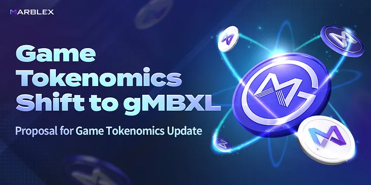 [ANN] Proposal for Game Tokenomics Update — Full Transition to gMBXL