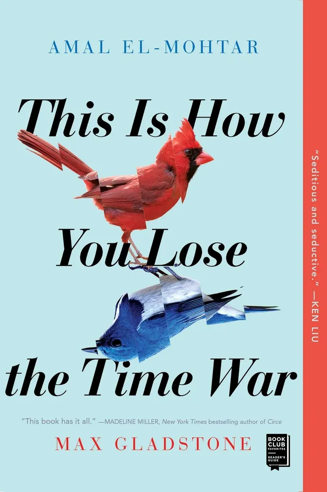 This Is How You Lose the Time War book cover.