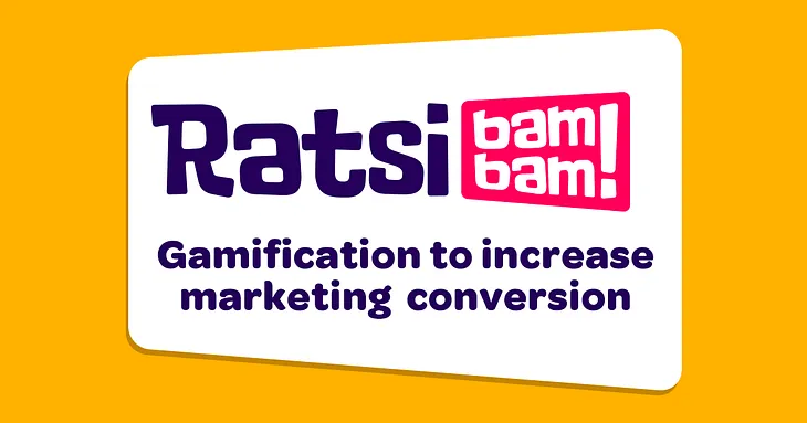 Gamification to increase 
marketing conversion ratio’s