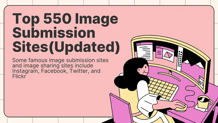 Top 550 Image Submission Sites List(Updated)