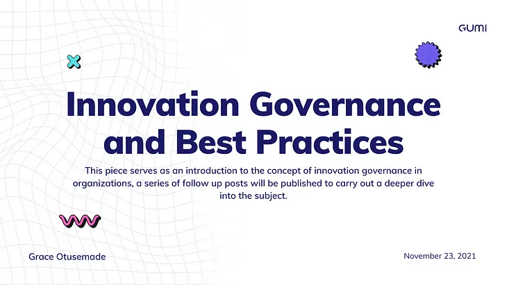 Innovation Governance and Best Practices