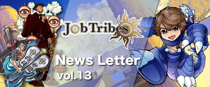 【JobTribes News Letter #13】 “NFT Acquisition Quest” Season 7 Featured NFT!