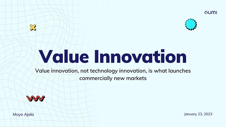 What is Value Innovation?