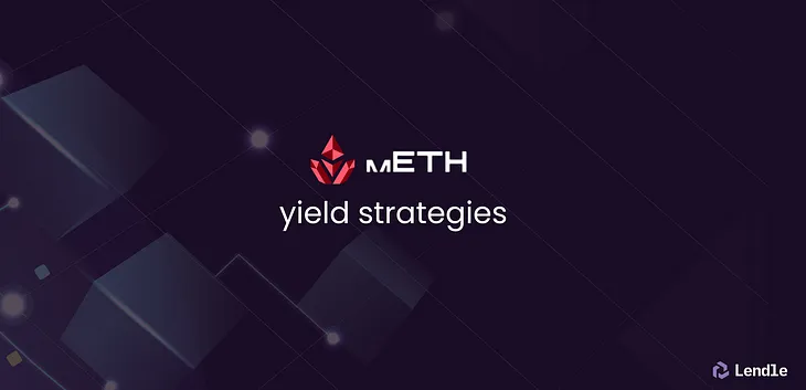 mETH yield strategies