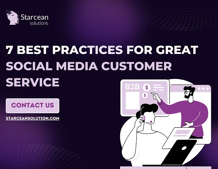 7 Best Practices for Great Social Media Customer Service