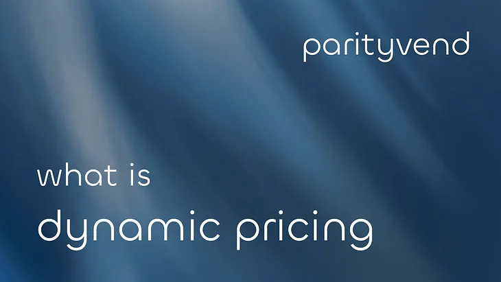 What is Dynamic Pricing: examples and explanation