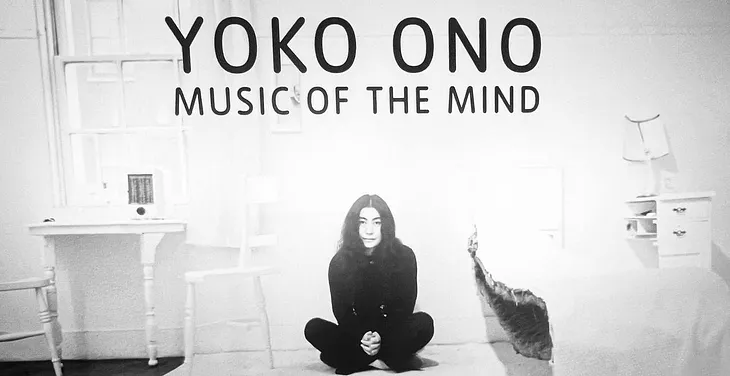 The activist queen who turned life into performance: Yoko Ono’s Music of the Mind