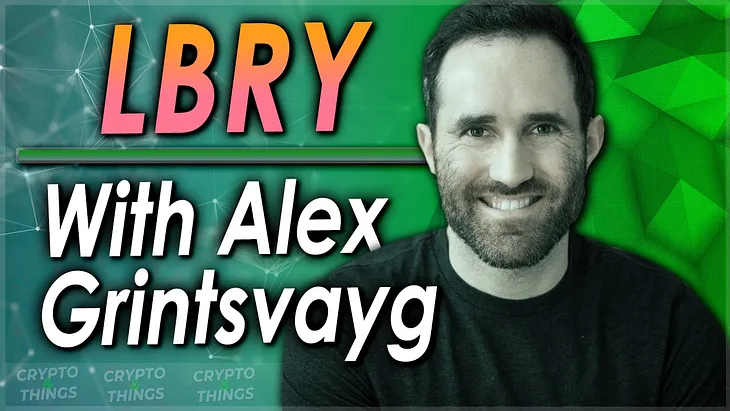 The LBRY Protocol With Alex Grintsvayg