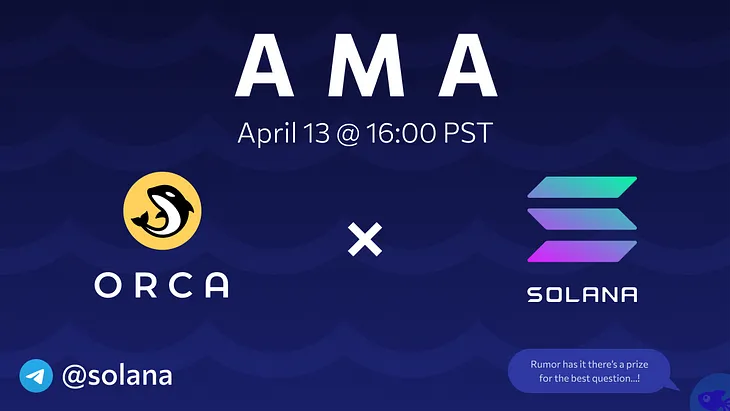 Orca’s First AMA!