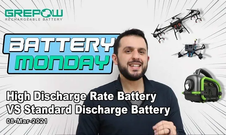 High Discharge Rate Battery VS Standard Discharge Battery | Grepow