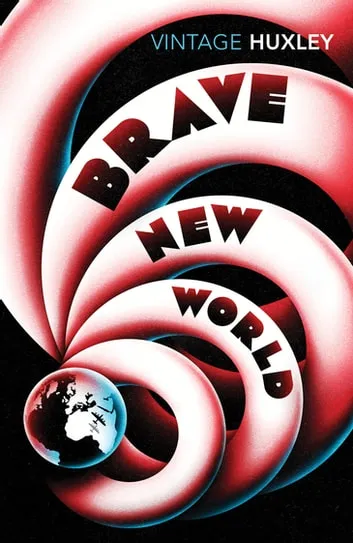 Brave New World! Not so Brave after all…