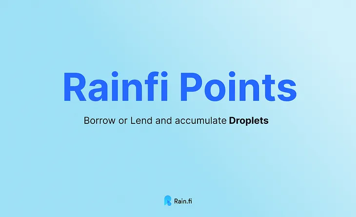 Explore the Rain.fi Points System