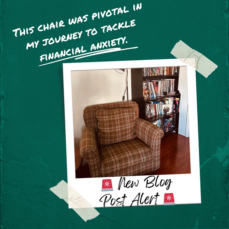 This is the story of how a chair helped me realize my financial anxiety.