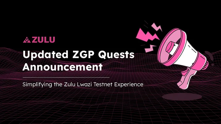 Zulu Updates | Updated ZGP Quests Announcement ❗⏫