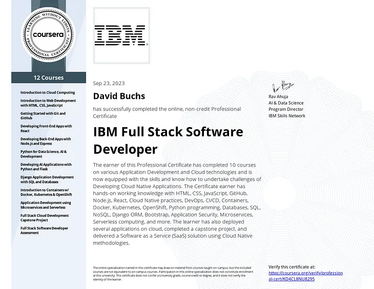 What about Coursera’s IBM IBM Full Stack Software Developer Professional Certificate?