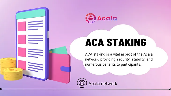 ACA STAKING