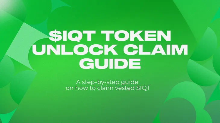 $IQT Token Unlock Claim Guide