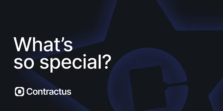 What’s so special about Contractus?