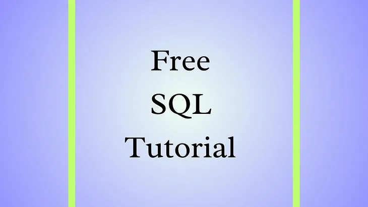 The Ultimate Free SQL Tutorial for Beginners