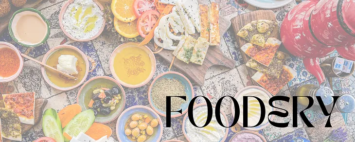 Foodery: A comprehensive location-based food app