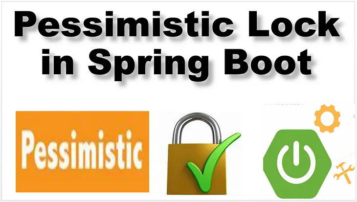 Pessimistic Lock in Spring Boot