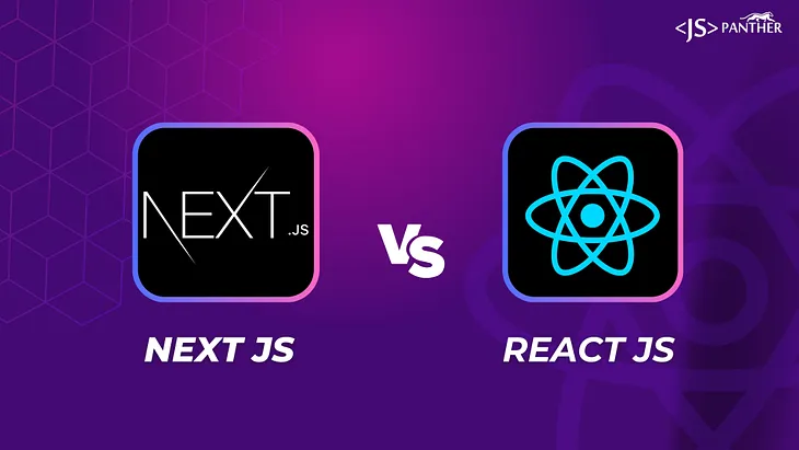 Next JS vs React JS : Which Framework to choose in 2024?