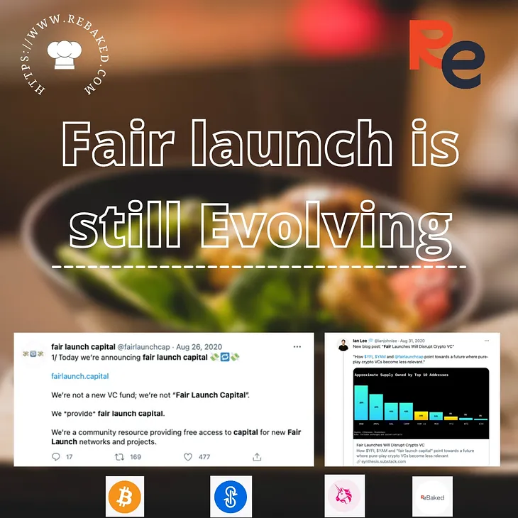 The Rebaked Fair Launch still Evolving