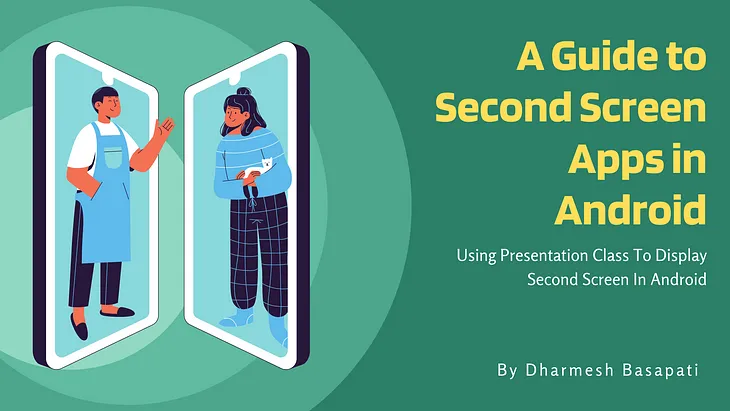 A Guide to Second Screen Apps in Android !!!