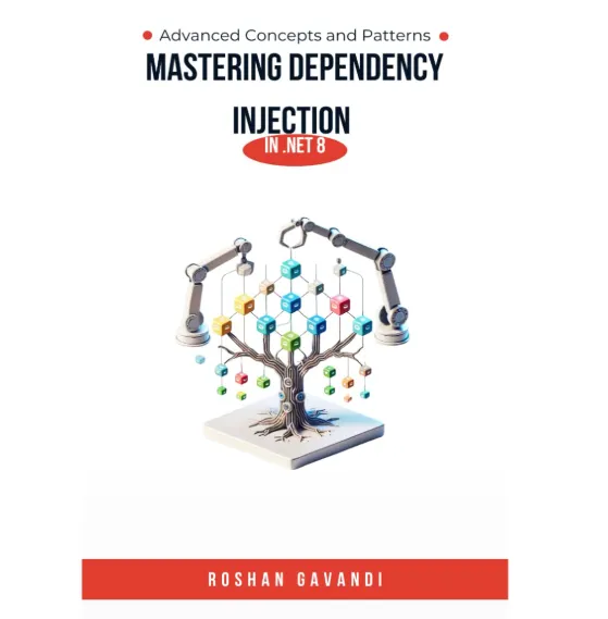 Mastering Dependency Injection: Your Blueprint for Modern .NET Development