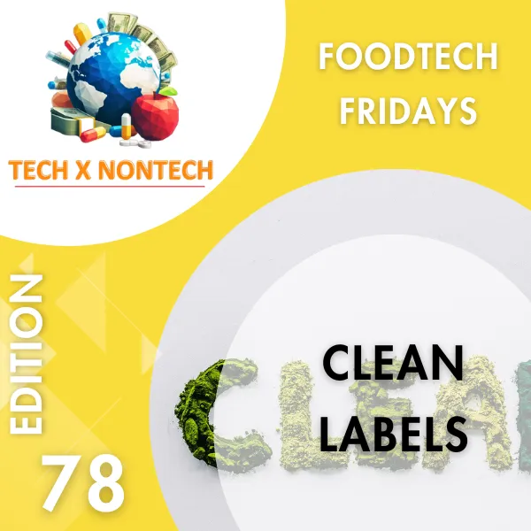 FoodTech Fridays — Edition#78