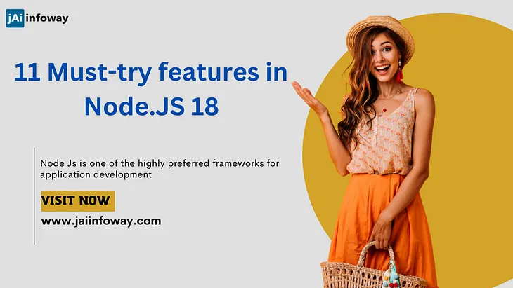 11 Must-try features in Node.JS 18