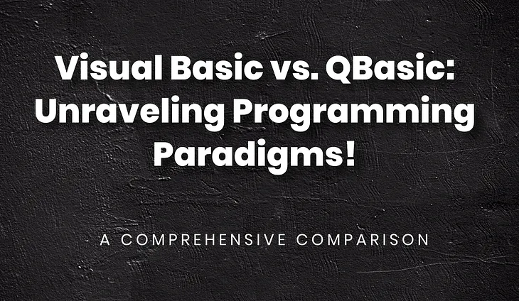 Comparison of VB and QBasic Paradigm Thumbnail