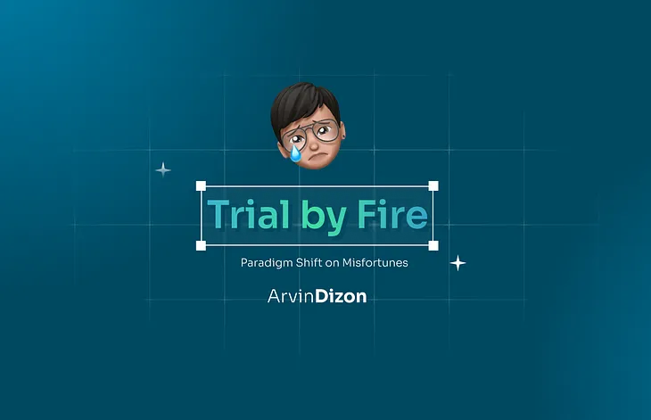 Trial by Fire