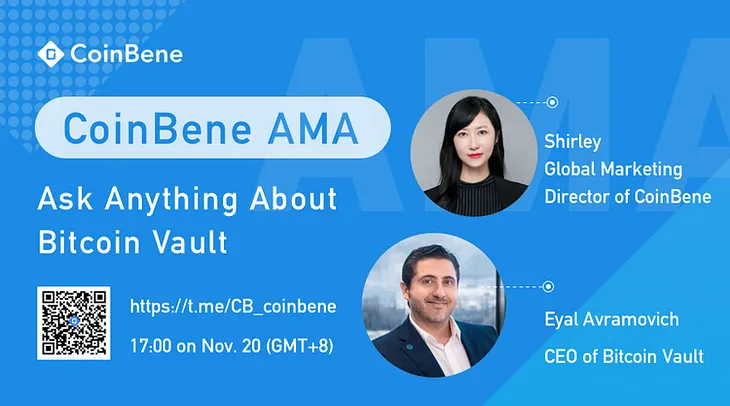 CoinBene X Bitcoin Vault (BTCV) AMA