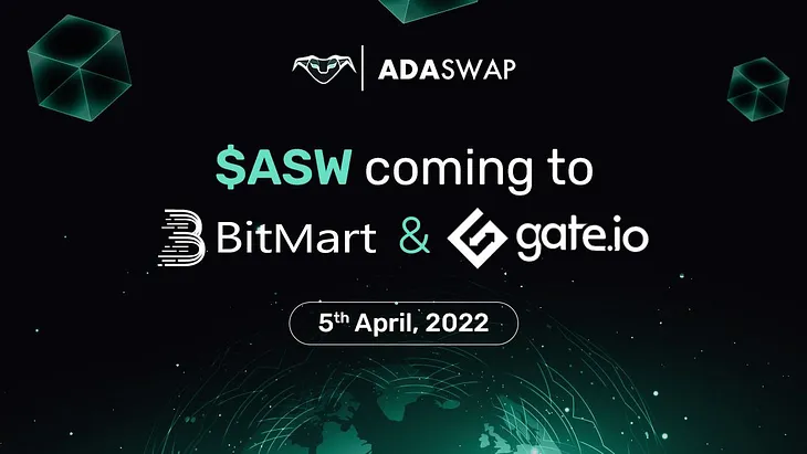 AdaSwap is getting listed on Gate.IO & BitMart on 5th of April