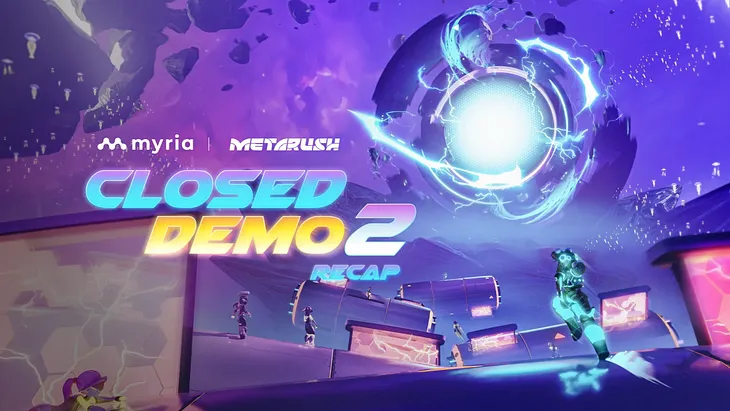 Metarush Second Closed Demo Recap