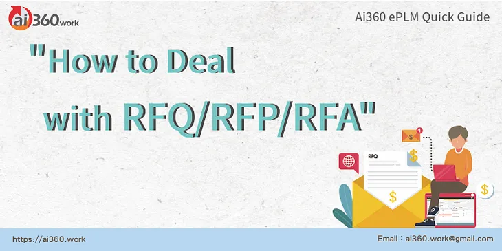 Ai360 ePLM Quick Guide on “How to Deal with RFQ/RFP/RFA”