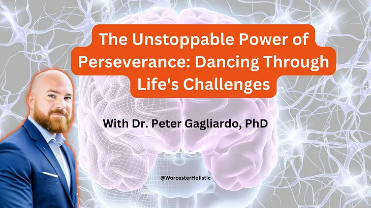 The Unstoppable Power of Perseverance: Dancing Through Life’s Challenges