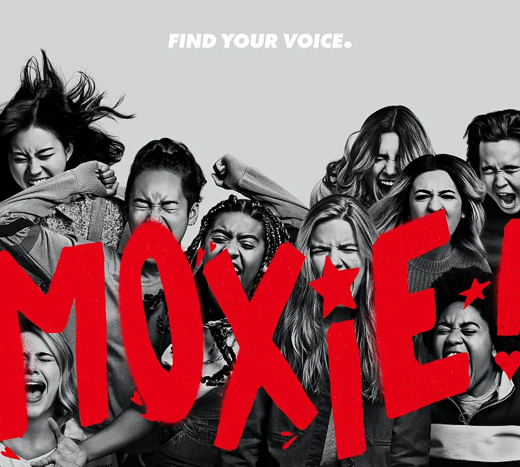 Netflix’s ‘Moxie’: A Study In The Female Experience