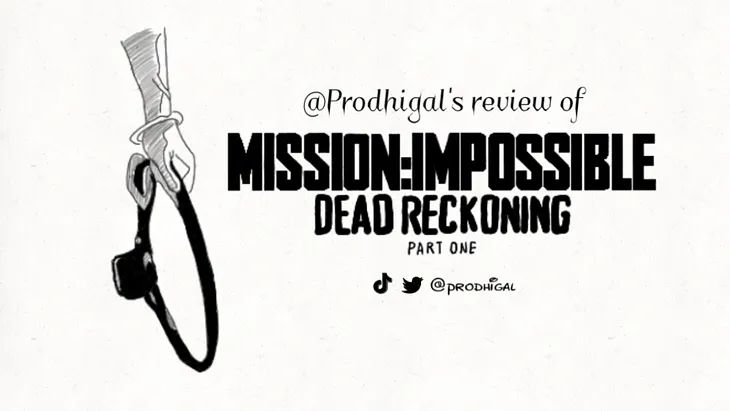 Mission Impossible — Dead Reckoning Part 1