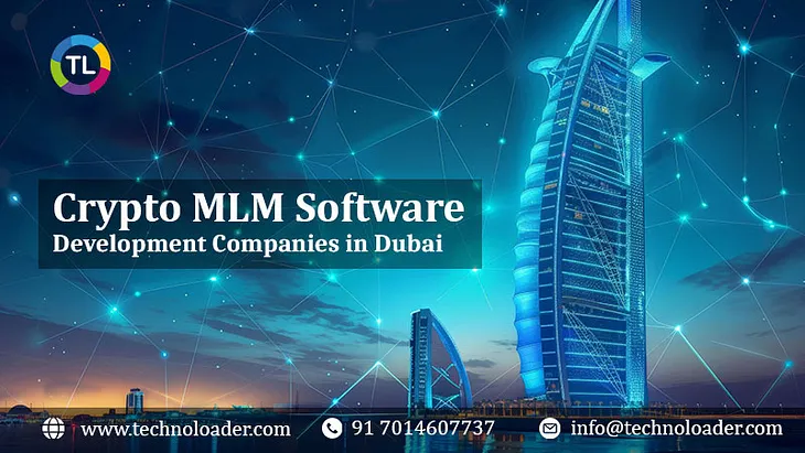 Crypto MLM Software Development Companies in Dubai