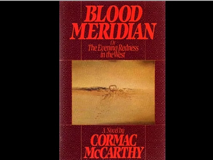An Examination of the Philosophy of Blood Meridian, by Brandon Long, Slightly Educated