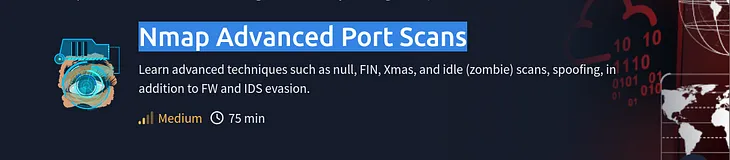 Nmap Advanced Port Scans | TryHackMe